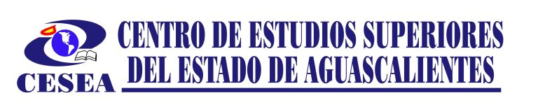 CENTRO DE ESTUDIOS SUPERIORES DEL ESTADO DE AGUASCALIENTES