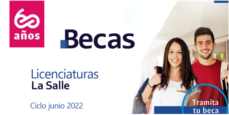 Becas Licenciatura La Salle