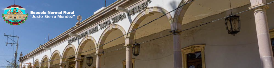 Escuela Normal Rural Justo Sierra Mendez
